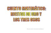 RICITOS DE ORO Y LOS TRES OSOS (PUESTA EN PRÁCTICA EN EL FRANELOGRAMA)