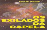 Os Exilados de Capela - Edgard Armond