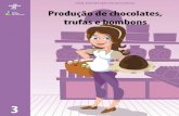 produção de Chocolates, trufas e bombons