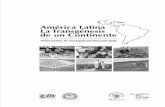 América Latina la transgénesis de un continente