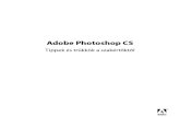 Adobe Photoshop CS - Tips and Tricks