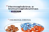 Hemoglobina e Inmunoglobulinas