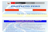 Ing_ John Vega - Experiencia Peruana, Programa de Infraestructura Vial Proyecto Perú