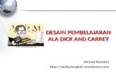 Desain Pembelajaran Ala Dick and Carrey