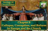 History of the Church Didache Series: Chapter 8: Collapse, Corruption, And Reform in Europe and the Church
