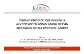 Trend Produk Keuangan & Investasi Syariah Masa Depan - Merespon Krisis Ekonomi Global - Adiwarman a. Karim