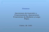 Decisiones de Inversión y Financiamiento Operaciones Financieras de Mediano y Largo Plazo