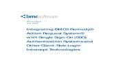 Integrating BMC Remedy Action Request System With Single Sign-On (SSO) and Other Client-Side Login Intercept Technologies