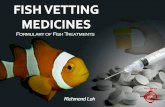 Fish Vetting Medicines: Formulary of Fish Treatments (2012) by Dr Richmond Loh, The Fish Vet.