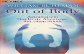 William Buhlman - Out of Body - Astralreisen: Das letzte Abenteuer der Menschheit