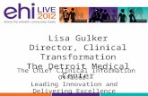 Lisa Gulker - 'The Chief Clinical Information Officer:Leading Innovation and Delivering Excellence'