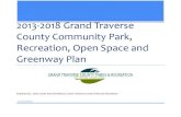 Draft 2013-2018 Grand Traverse County Community Parks, Recreation, Open Space and Greenways Plan.