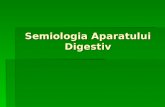 Semiologia aparatului digestiv1