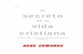 Gene Edwards El Secreto de La Vida Cristiana[1]