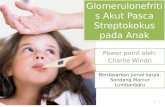 Glomerulonefritis Akut Pasca Streptokokus Pada Anak Final