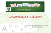Profª Graça:Alfabetização  e  Linguagem -3º Encontro-Pnaic 2014