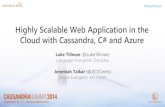 Highly Scalable Web Application in the Cloud with Cassandra, C#, and Azure (from Cassandra Summit 2014)
