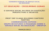 O Serviço Social na área da Educação: perspectivas e desafios