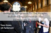 Bringing Parliament to the People: building engagement in the democratic process