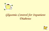 Glycemic Control for Inpatient Diabetes