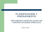 Diapositivas planificacion y presupuesto curso de especializacion contratacion publica julio 2012 cefic