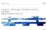 Tivoli Storage Productivity Center... What’s new in v4.2.2?