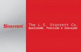 Starrett - Institucional + Serras e Ferramentas Manuais