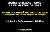 2013_2 tri - lição 2 - o casamento bíblico