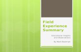 Field Experience Slideshow - Fall 2011