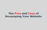 The pros and cons of revamping your website