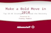 Make a Bold Move in 2010
