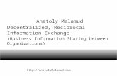 Decentralized informationexchange anatolymelamud