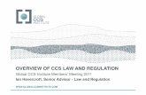 Ian Havercroft - Overview of CCS legal regulations - Presentation at the Global CCS Institute Members’ Meeting: 2011