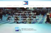 ODDC Context Presentation - Opening the Gates: Will Open Data Initiatives Make Local Governments in the Philippines More Transparent?