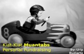 Kiat-kiat Muantabs Personal Fundraising