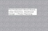 Pre Production Slideshow