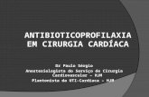 Antibioticoprofilaxia cirurgia cardíaca