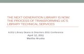 The next generation library is now