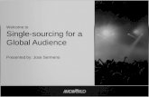 Single Sourcing for a Global Audience