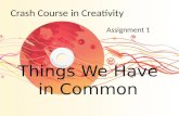 Crash course in creativity