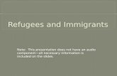 Immigrants & refugees