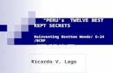 Ricardo V Lago -Peru´s 12 Best Kept Secrets