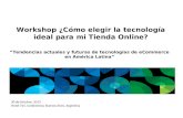 Workshop OCA :"¿Cómo elegir la Tecnología ideal para mi Tienda Online?" - Vtex