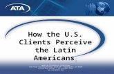 Percepción del Mercado Latinoamericano por  Norte América