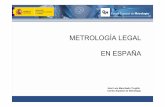 Metrologia legal en España. Desarrollo reglamentario