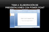 Tema 4 elaboracion de presentaciones con power point