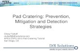 Pad Cratering: Prevention, Mitigation and Detection Strategies