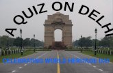 World Heritage Day, Delhi Quiz