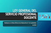 Ley General del Servicio Profesional Docente