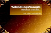 Wikis Blogs y Google